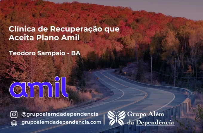 Clínica de Recuperação que Aceita Amil em Teodoro Sampaio - BA