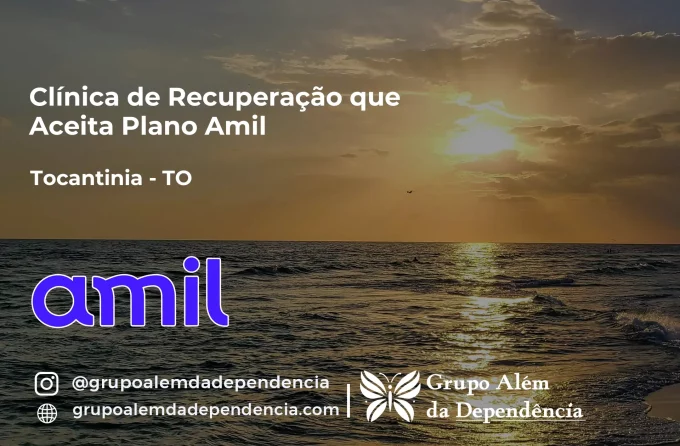 Clínica de Recuperação que Aceita Amil em Tocantínia - TO