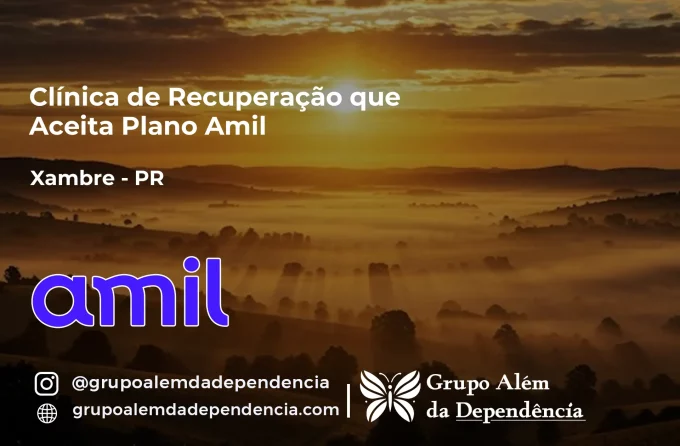 Clínica de Recuperação que Aceita Amil em Xambrê - PR