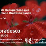 Clínica de Recuperação que Aceita Bradesco Saúde em Alexânia - GO