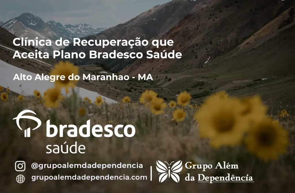 Clínica de Recuperação que Aceita Plano de Saúde Bradesco em Alto Alegre do Maranhão -MA 1 Clínica de Recuperação que Aceita Bradesco Saúde em Alto Alegre do Maranhão - MA