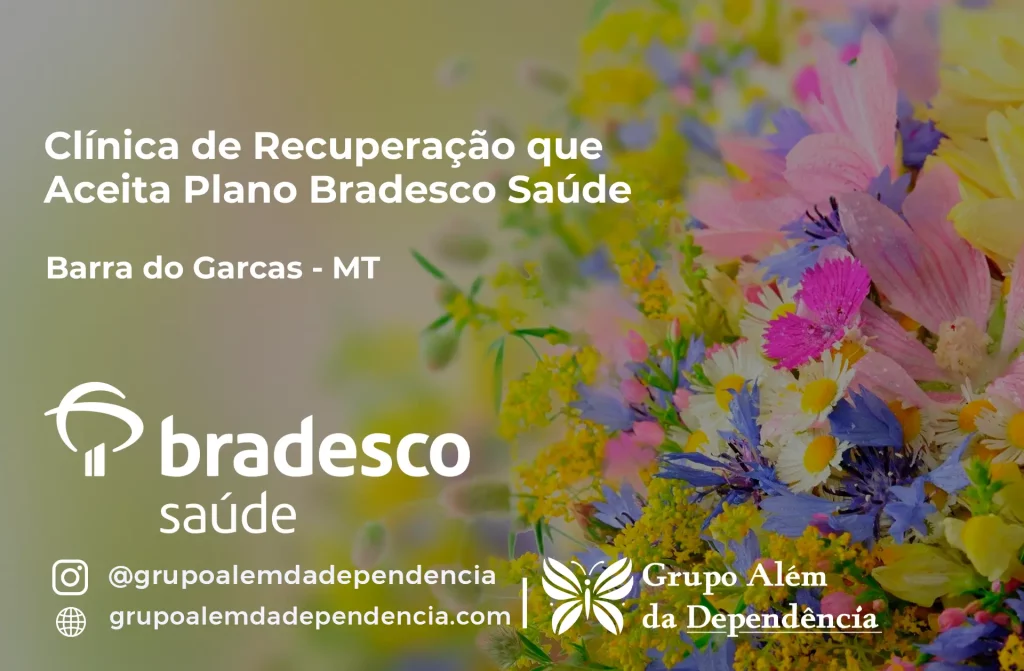 Clínica de Recuperação que Aceita Plano de Saúde Bradesco em Barra do Garças -MT 1 Clínica de Recuperação que Aceita Bradesco Saúde em Barra do Garças - MT