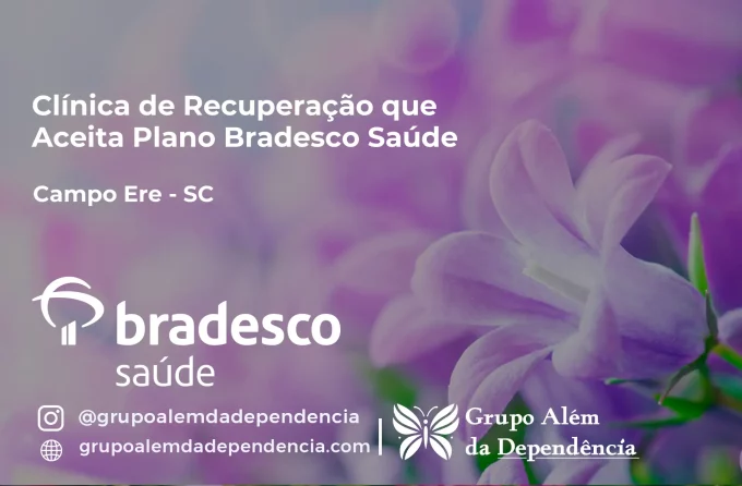Clínica de Recuperação que Aceita Bradesco Saúde em Campo Erê - SC