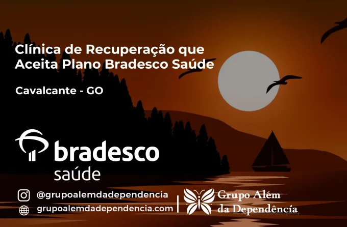 Clínica de Recuperação que Aceita Bradesco Saúde em Cavalcante - GO