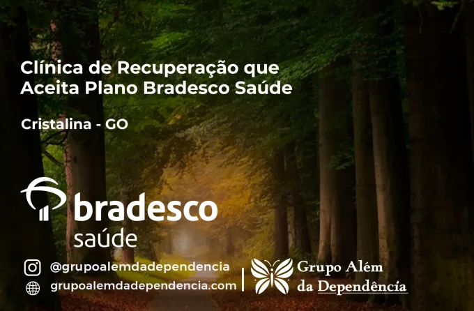 Clínica de Recuperação que Aceita Bradesco Saúde em Cristalina - GO