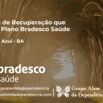 Clínica de Recuperação que Aceita Bradesco Saúde em Floresta Azul - BA