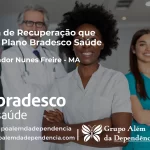 Clínica de Recuperação que Aceita Bradesco Saúde em Governador Nunes Freire - MA