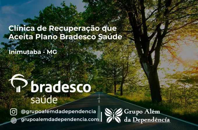 Clínica de Recuperação que Aceita Bradesco Saúde em Inimutaba - MG