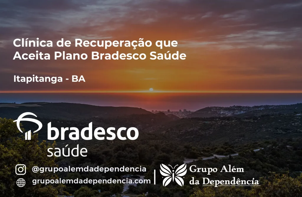 Clínica de Recuperação que Aceita Plano de Saúde Bradesco em Itapitanga -BA 1 Clínica de Recuperação que Aceita Bradesco Saúde em Itapitanga - BA