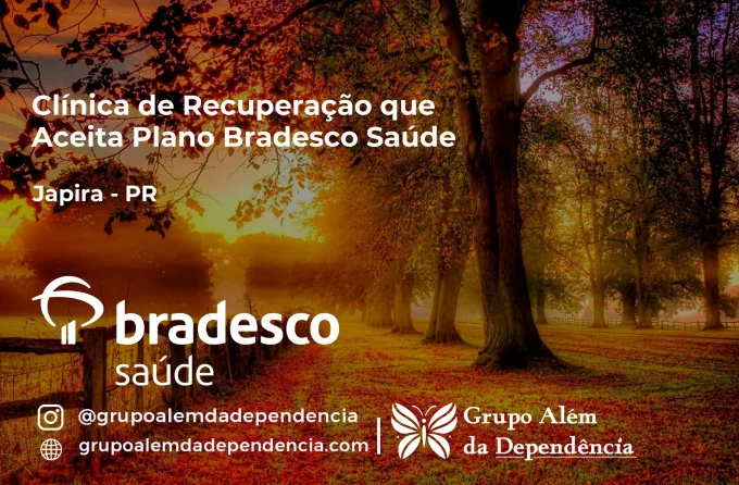 Clínica de Recuperação que Aceita Bradesco Saúde em Japira - PR
