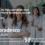Clínica de Recuperação que Aceita Bradesco Saúde em Jatobá - MA