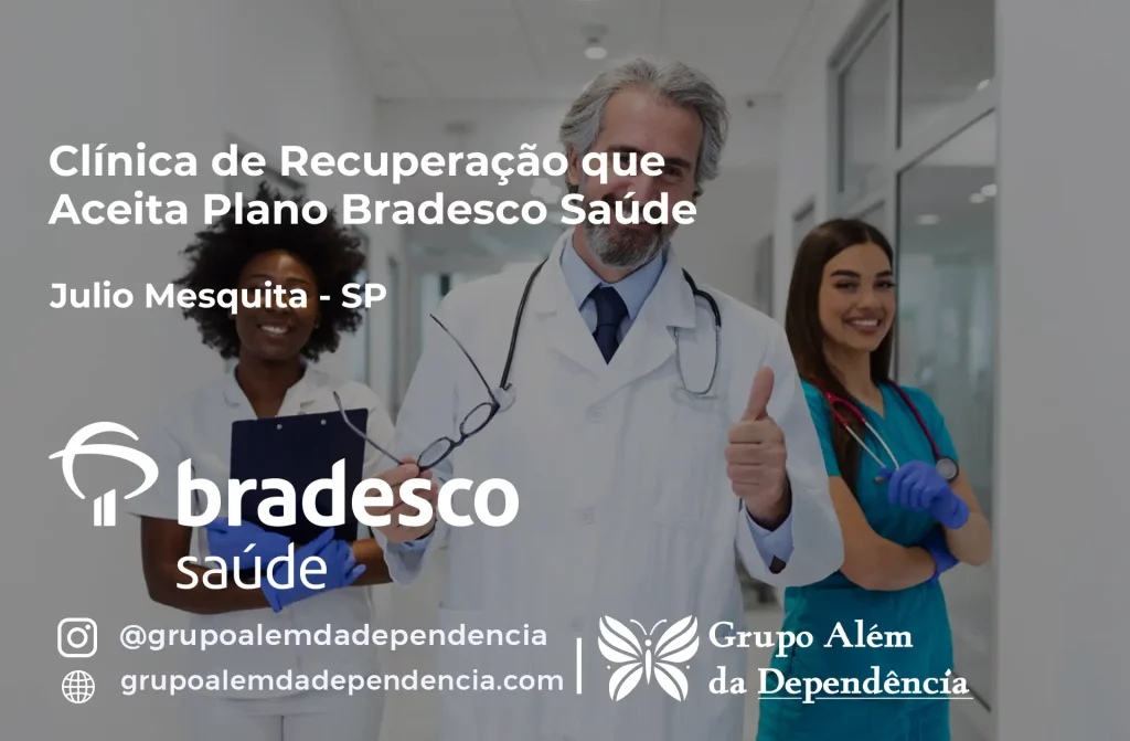 Clínica de Recuperação que Aceita Plano de Saúde Bradesco em Júlio Mesquita -SP 1 Clínica de Recuperação que Aceita Bradesco Saúde em Júlio Mesquita - SP