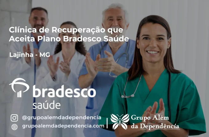 Clínica de Recuperação que Aceita Bradesco Saúde em Lajinha - MG