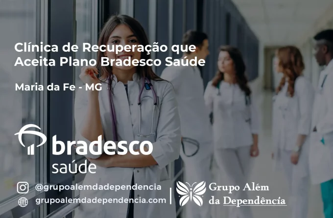Clínica de Recuperação que Aceita Bradesco Saúde em Maria da Fé - MG