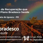 Clínica de Recuperação que Aceita Bradesco Saúde em Nova Prata do Iguaçu - PR