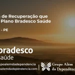 Clínica de Recuperação que Aceita Bradesco Saúde em Ouricuri - PE