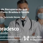 Clínica de Recuperação que Aceita Bradesco Saúde em Presidente Tancredo Neves - BA