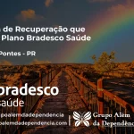 Clínica de Recuperação que Aceita Bradesco Saúde em Quatro Pontes - PR