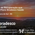 Clínica de Recuperação que Aceita Bradesco Saúde em Santa Clara do Sul - RS