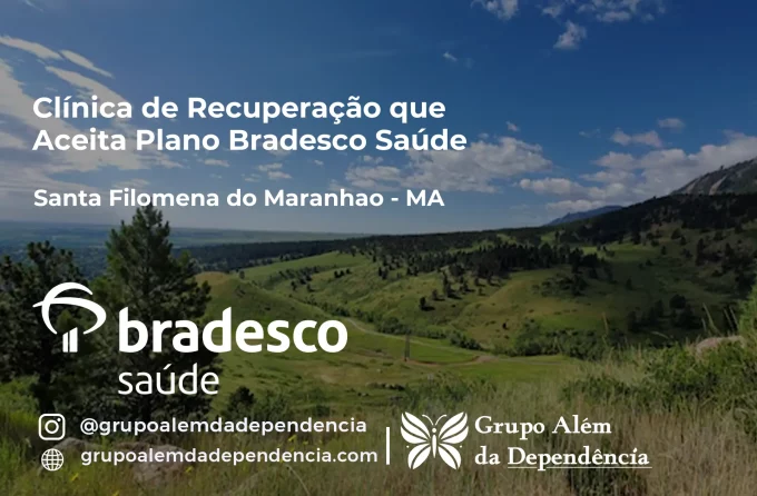 Clínica de Recuperação que Aceita Bradesco Saúde em Santa Filomena do Maranhão - MA