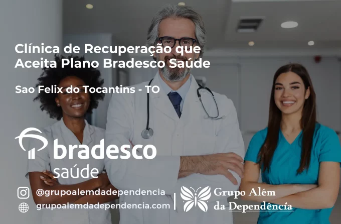 Clínica de Recuperação que Aceita Bradesco Saúde em São Félix do Tocantins - TO