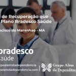 Clínica de Recuperação que Aceita Bradesco Saúde em São Francisco do Maranhão - MA