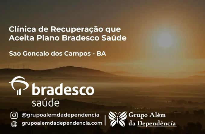 Clínica de Recuperação que Aceita Bradesco Saúde em São Gonçalo dos Campos - BA