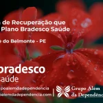 Clínica de Recuperação que Aceita Bradesco Saúde em São José do Belmonte - PE