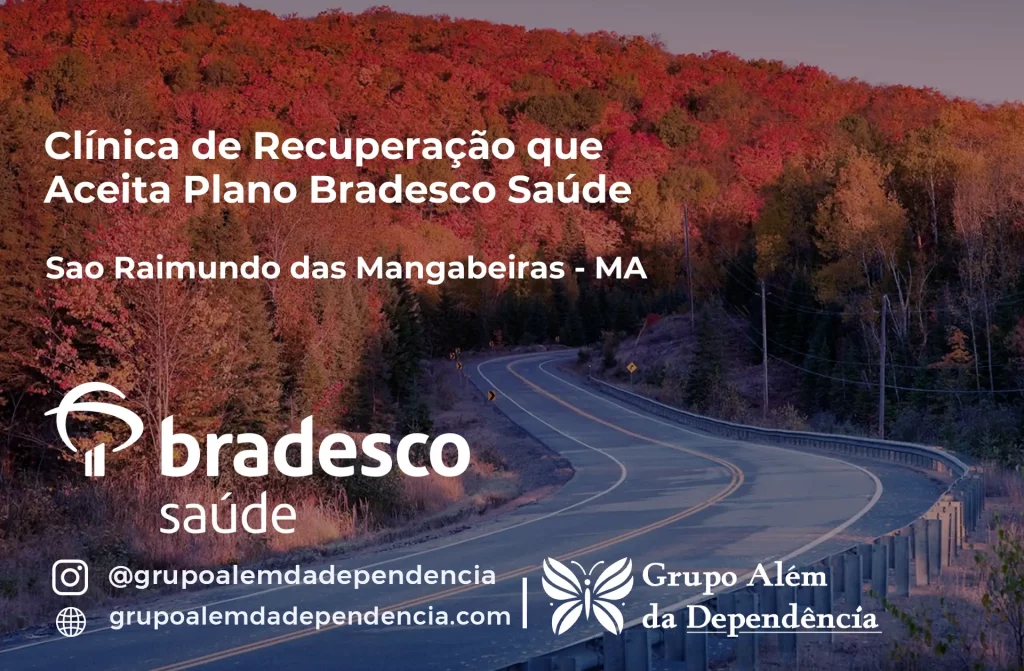 Clínica de Recuperação que Aceita Plano de Saúde Bradesco em São Raimundo das Mangabeiras -MA 1 Clínica de Recuperação que Aceita Bradesco Saúde em São Raimundo das Mangabeiras - MA