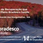 Clínica de Recuperação que Aceita Bradesco Saúde em São Raimundo das Mangabeiras - MA