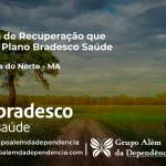 Clínica de Recuperação que Aceita Bradesco Saúde em Sucupira do Norte - MA