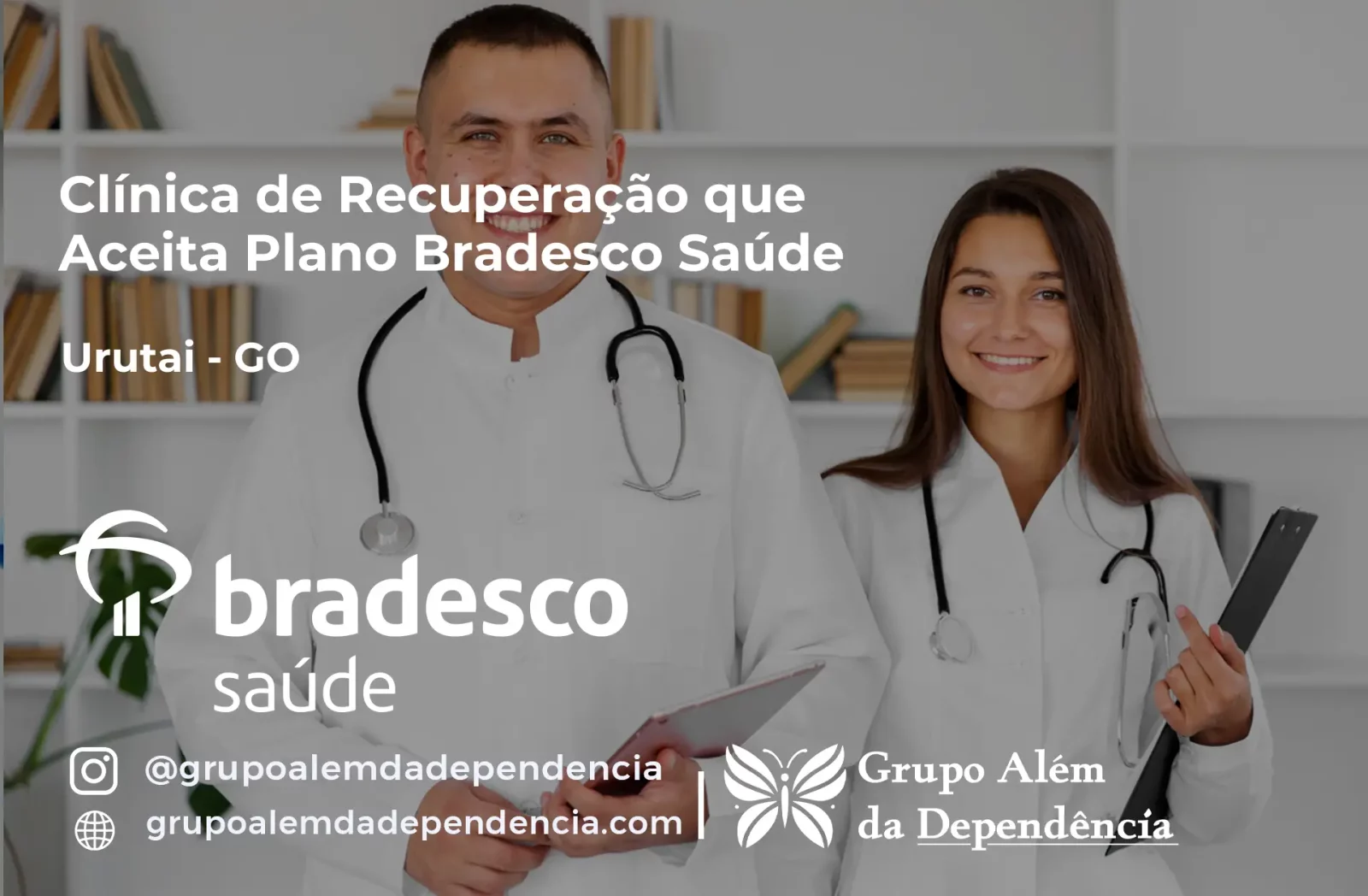 Clínica de Recuperação que Aceita Bradesco Saúde em Urutaí - GO