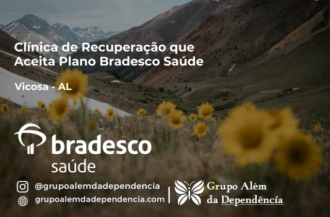 Clínica de Recuperação que Aceita Bradesco Saúde em Viçosa - AL