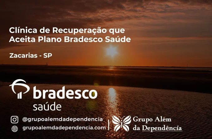 Clínica de Recuperação que Aceita Bradesco Saúde em Zacarias - SP