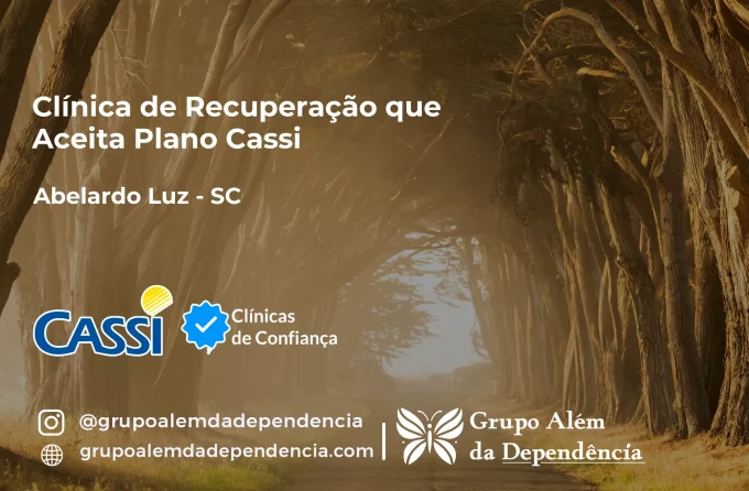 Clínica de Recuperação que Aceita CASSI em Abelardo Luz -SC
