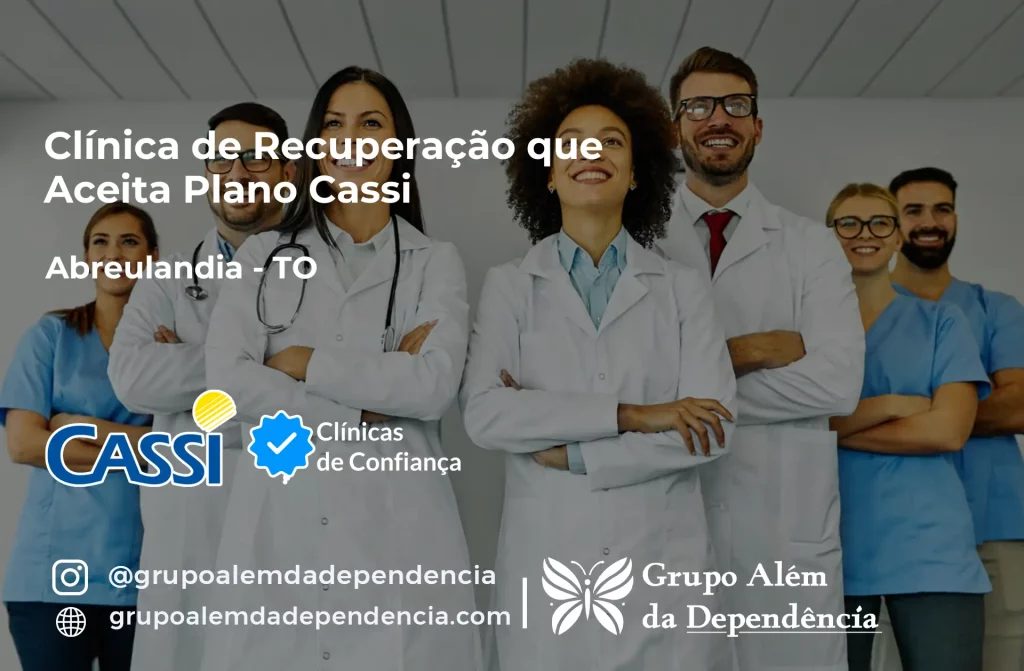 Clínica de Recuperação que Aceita CASSI em Abreulândia -TO 1 Clínica de Recuperação que Aceita CASSI em Abreulândia -TO