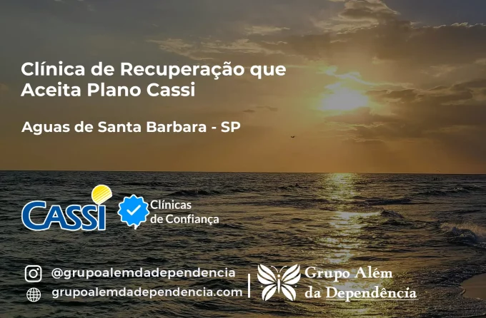 Clínica de Recuperação que Aceita CASSI em Águas de Santa Bárbara -SP