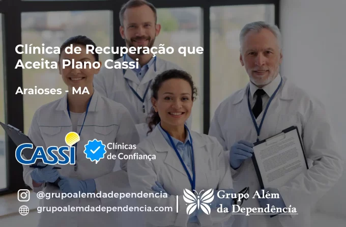 Clínica de Recuperação que Aceita CASSI em Araioses -MA