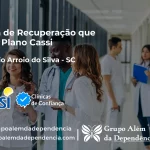 Clínica de Recuperação que Aceita CASSI em Balneário Arroio do Silva -SC
