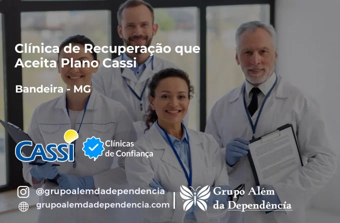 Clínica de Recuperação que Aceita CASSI em Bandeira -MG