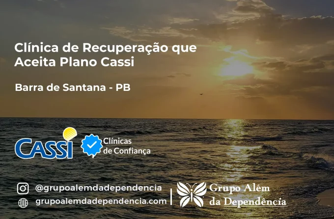 Clínica de Recuperação que Aceita CASSI em Barra de Santana -PB