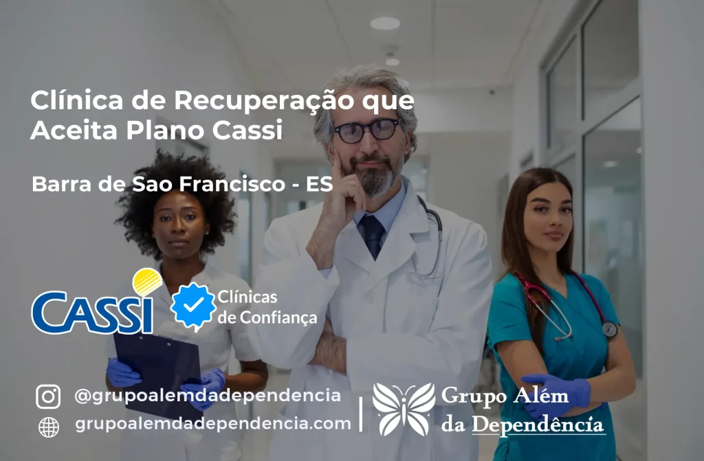 Clínica de Recuperação que Aceita CASSI em Barra de São Francisco -ES 1 Clínica de Recuperação que Aceita CASSI em Barra de São Francisco -ES