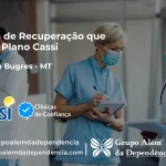 Clínica de Recuperação que Aceita CASSI em Barra do Bugres -MT