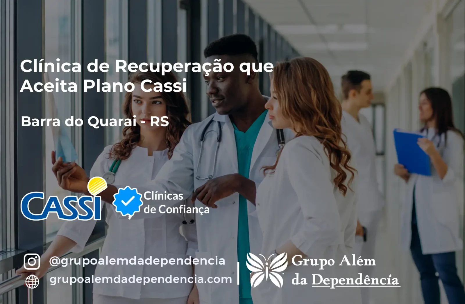 Clínica de Recuperação que Aceita CASSI em Barra do Quaraí -RS