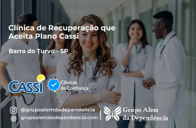 Clínica de Recuperação que Aceita CASSI em Barra do Turvo -SP