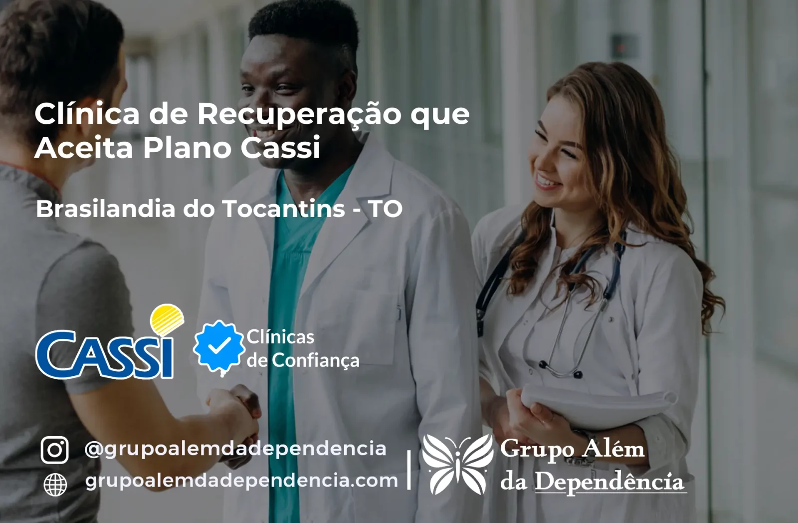 Clínica de Recuperação que Aceita CASSI em Brasilândia do Tocantins -TO
