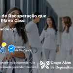 Clínica de Recuperação que Aceita CASSI em Brejo Grande -SE
