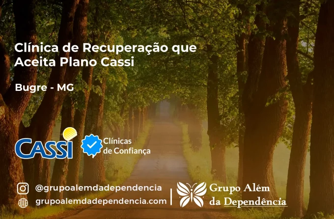Clínica de Recuperação que Aceita CASSI em Bugre -MG