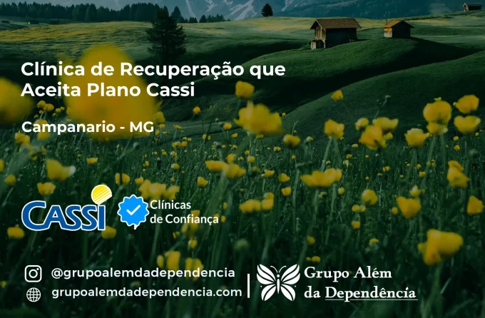 Clínica de Recuperação que Aceita CASSI em Campanário -MG