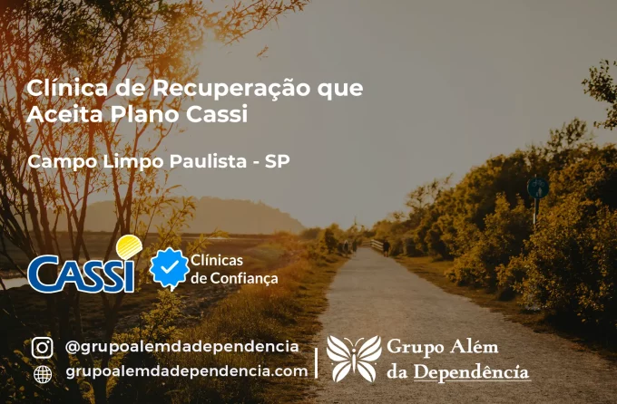 Clínica de Recuperação que Aceita CASSI em Campo Limpo Paulista -SP